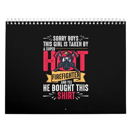 ごめんね、男子たち。この子はスーパーファイヤーファイターにすでにロックオンされてるの。 カレンダー (カバー)