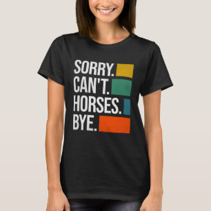 ごめんね 馬 さようなら 馬術 馬 1 Tシャツ