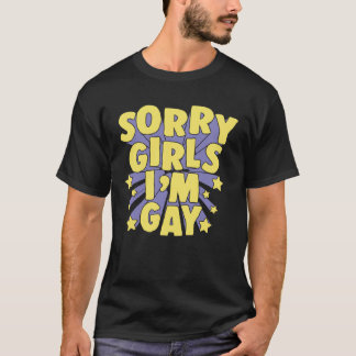 ごめん女の子I mゲイ同性愛者LGBTQゲイプライド来ズ Tシャツ