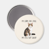 ごめん目転がが大きい？ マグネット (正面/裏面)