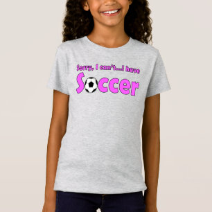 ごめん…サッカー女子スポーツおもしろいはできない Tシャツ