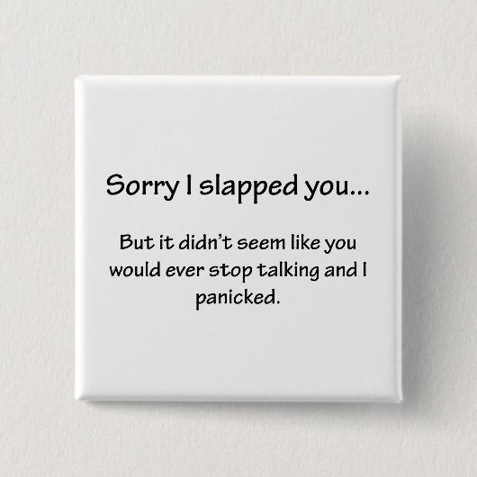 ごめん 打っちゃった... 缶バッジ (正面)