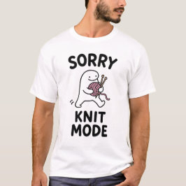 ごめん 編み物モード かわいい編み物キャラギフト Tシャツ