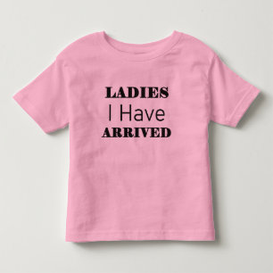 ご婦人様、お着きしましおもしろいた トドラーTシャツ