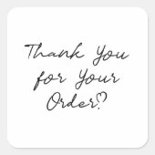 ご注文ありがとう！ スクエアシール (正面)