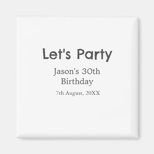 さあパーティー30歳の誕生日のグレーシンプルの名前 マグネット (正面)