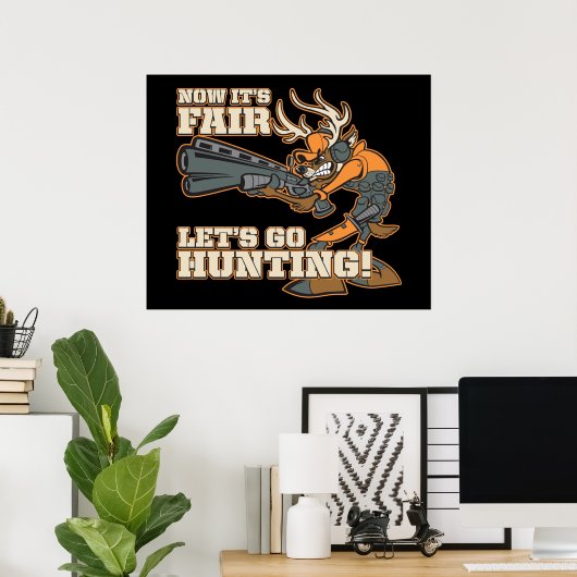 さあフェアだ狩りだ！ ポスター (ホームオフィス)