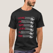 さあベイビー 私の火を点けて Tシャツ (正面)