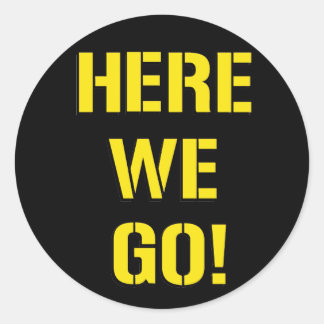 さあ行こう ラウンドシール