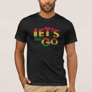 さあ行こう! Tシャツ