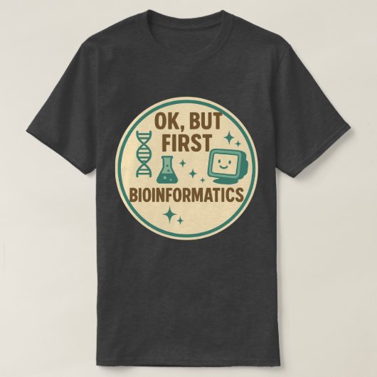 さあ、まずはバイオインフォマティクスから Tシャツ (デザイン正面)