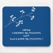 さくらんぼの花は核の花ではない! マウスパッド (正面)