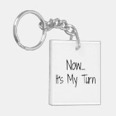 「さて…自分の番だ」というフレーズ キーホルダー (正面左)