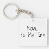 「さて…自分の番だ」というフレーズ キーホルダー (正面)