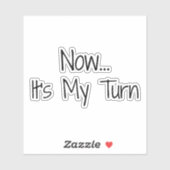 「さて…自分の番だ」というフレーズ シール (シート)