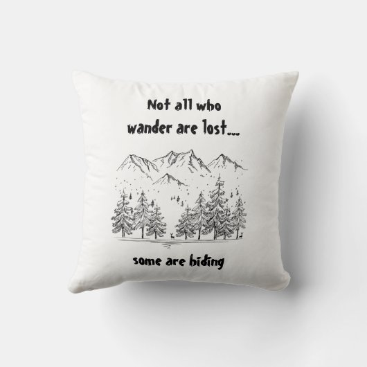 さまよい人がおもしろいユーモアの引用文失ったではない クッション (裏面)