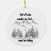 さまよい人がおもしろいユーモアの引用文失ったではない セラミックオーナメント (裏面)