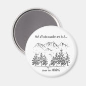 さまよい人はおもしろいハイキング失った引用文ハイカー マグネット (正面/裏面)