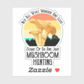 さまよい人はみなキノコの失った狩りではない シール (シート)