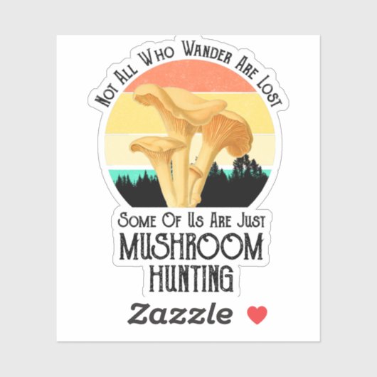 さまよい人はみなキノコの失った狩りではない シール (シート)