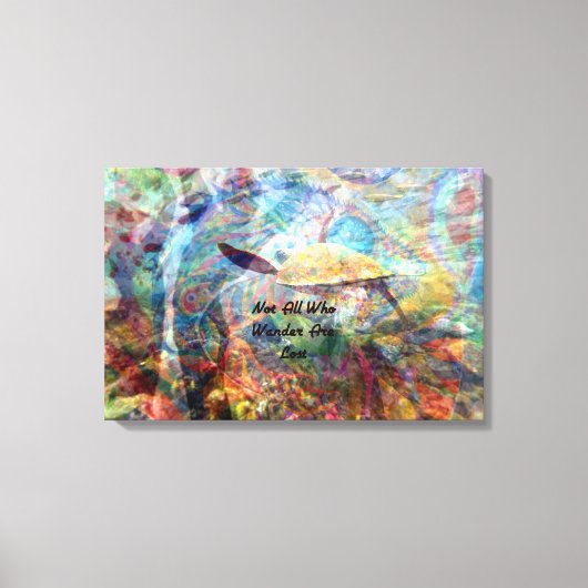 さまよい人は全て失った引用文だ キャンバスプリント (正面)