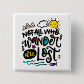 さまよい人は皆手を引失ったかれるのではない 缶バッジ (正面)