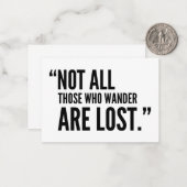 さまよい人ばかりではない失った ノートカード (正面/裏面インサイチュ)