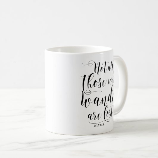 さまよい歩く人は皆マグ失っただ コーヒーマグカップ (正面右)