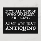 さまよい歩く者の中には失った時代遅れのものばかりではない ポストカード (正面)