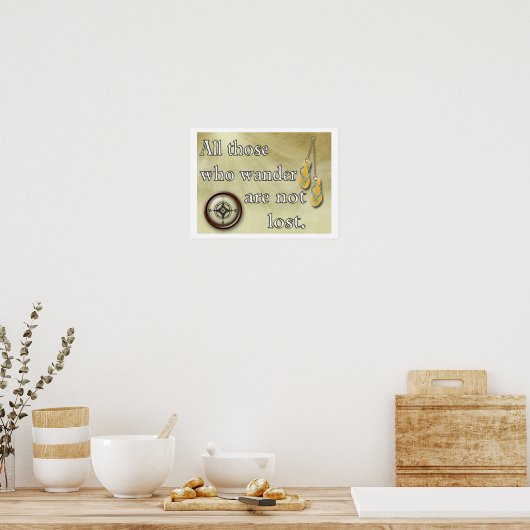 さまよう人たち – 旅行引用文 – アートプリント ポスター (キッチン)