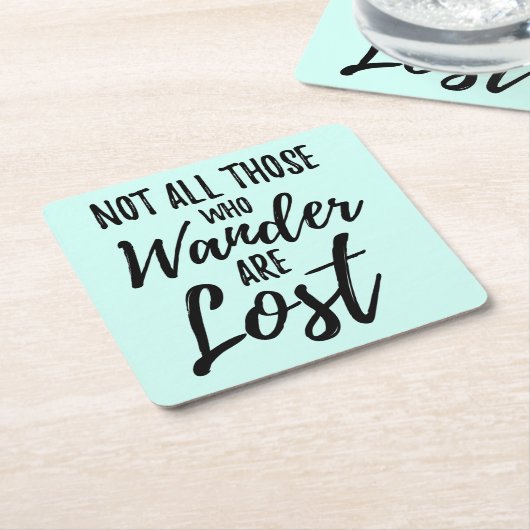 さまよう者は皆いな失ったい スクエアペーパーコースター (アングル)