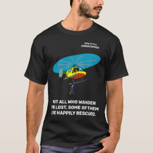 さまよえる者たちの何人かは、幸せに救われる 滑稽 Tシャツ