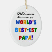 さもなければ知られていたベスト米国東部標準時刻パパのTシャツおよびギフト セラミックオーナメント (右)