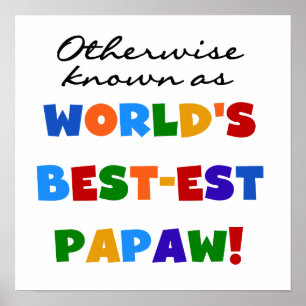 さもなければ知られていたベスト米国東部標準時刻PapawのTシャツおよびギフト ポスター