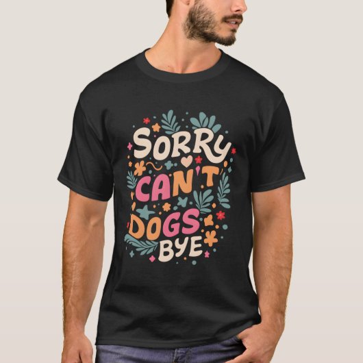 さようならおもしろい犬も飼えない Tシャツ (正面)