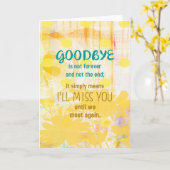 さようならは永遠ではない – 悔やみや弔慰 カード (黄色い花)