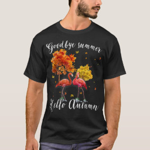 さようならサマーハローオータムメープルフラミンゴリーフファ Tシャツ