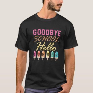 さようならスクールハローサマーアイスクリームサイン Tシャツ