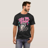 さようならタヌキ おもしろいアライグマのスターの言葉 Tシャツ (正面フル)