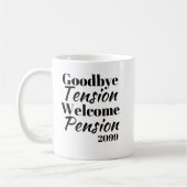 さようならテンションようこそ年金退職金 コーヒーマグカップ (左)