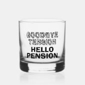 さようならテンションハローペンションおもしろいリタイア ウイスキーグラス (正面)