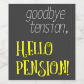 さようならテンション、ハローペンション退職ラベル ワインラベル (シングルラベル)