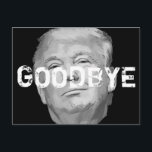 さようならドナルドトランプインバッチャキープサケ ポストカード<br><div class="desc">アンチトランプ政治的葉書。</div>