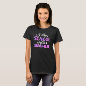 さようなら学校こんにちは夏の学校の最後の日 Tシャツ (正面フル)