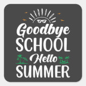 さようなら学校こんにちは夏、夏のおもしろいは彼女を起動 スクエアシール (正面)