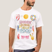 さようなら学校 こんにちはプール Tシャツ (正面)