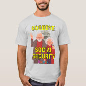 さようなら社会保障 Tシャツ (正面)