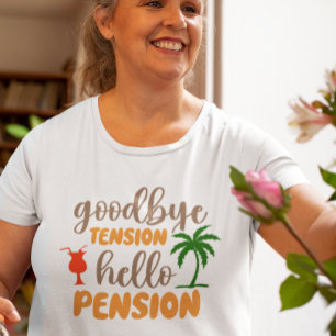 さようなら緊張 こんにちは年金 引退 Tシャツ