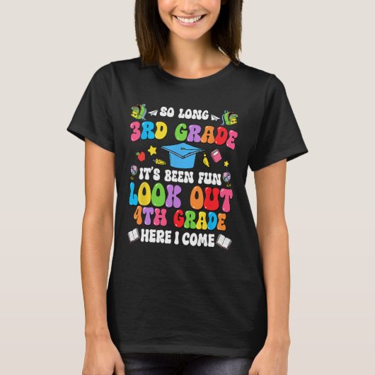さようなら3年生 おめでとう卒業 4年生の始まりだ Tシャツ (正面)