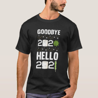 さようなら2020こんにちは2021新年イブNyeホクールール Tシャツ